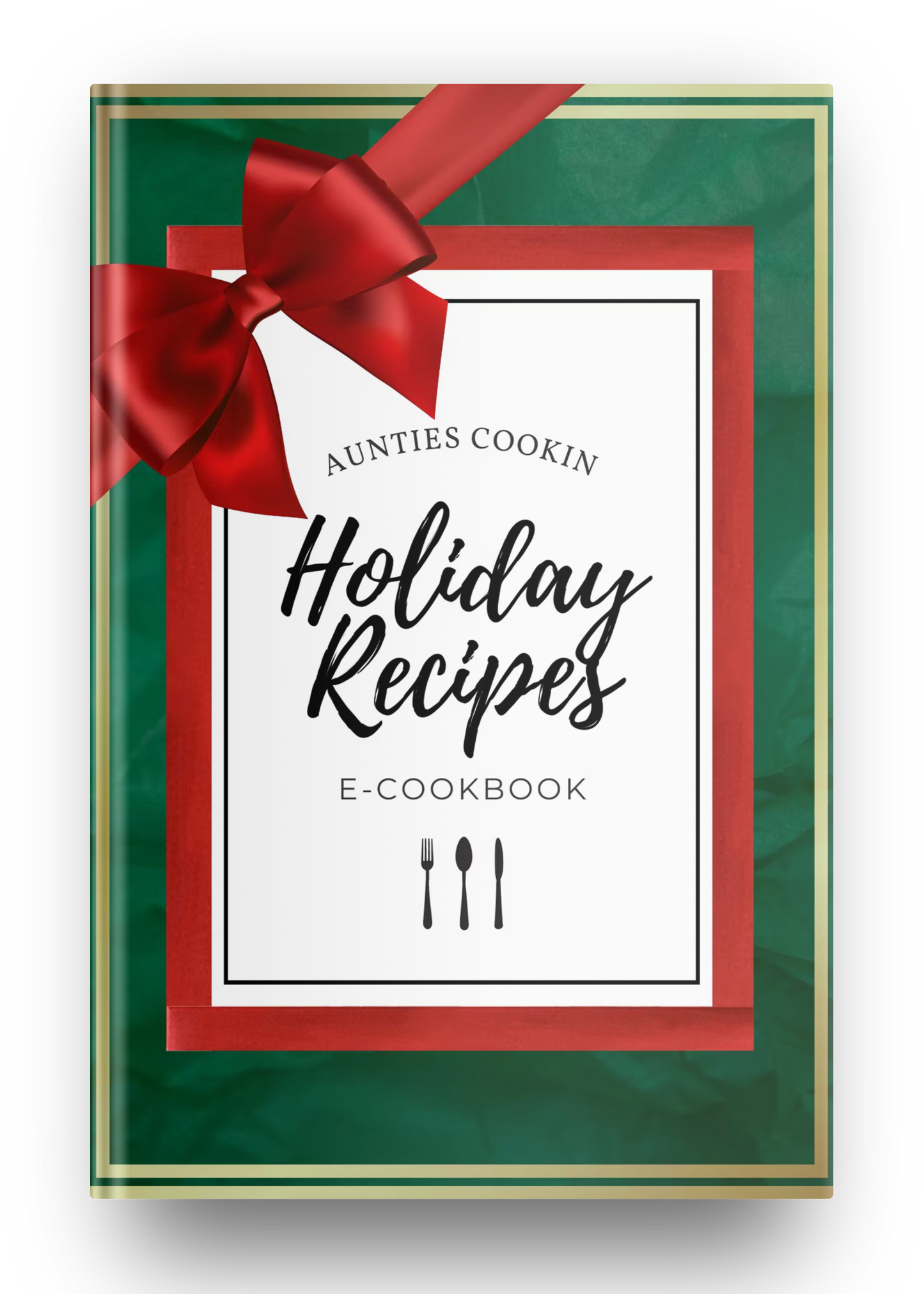 Holiday Recipes E-Cookbook